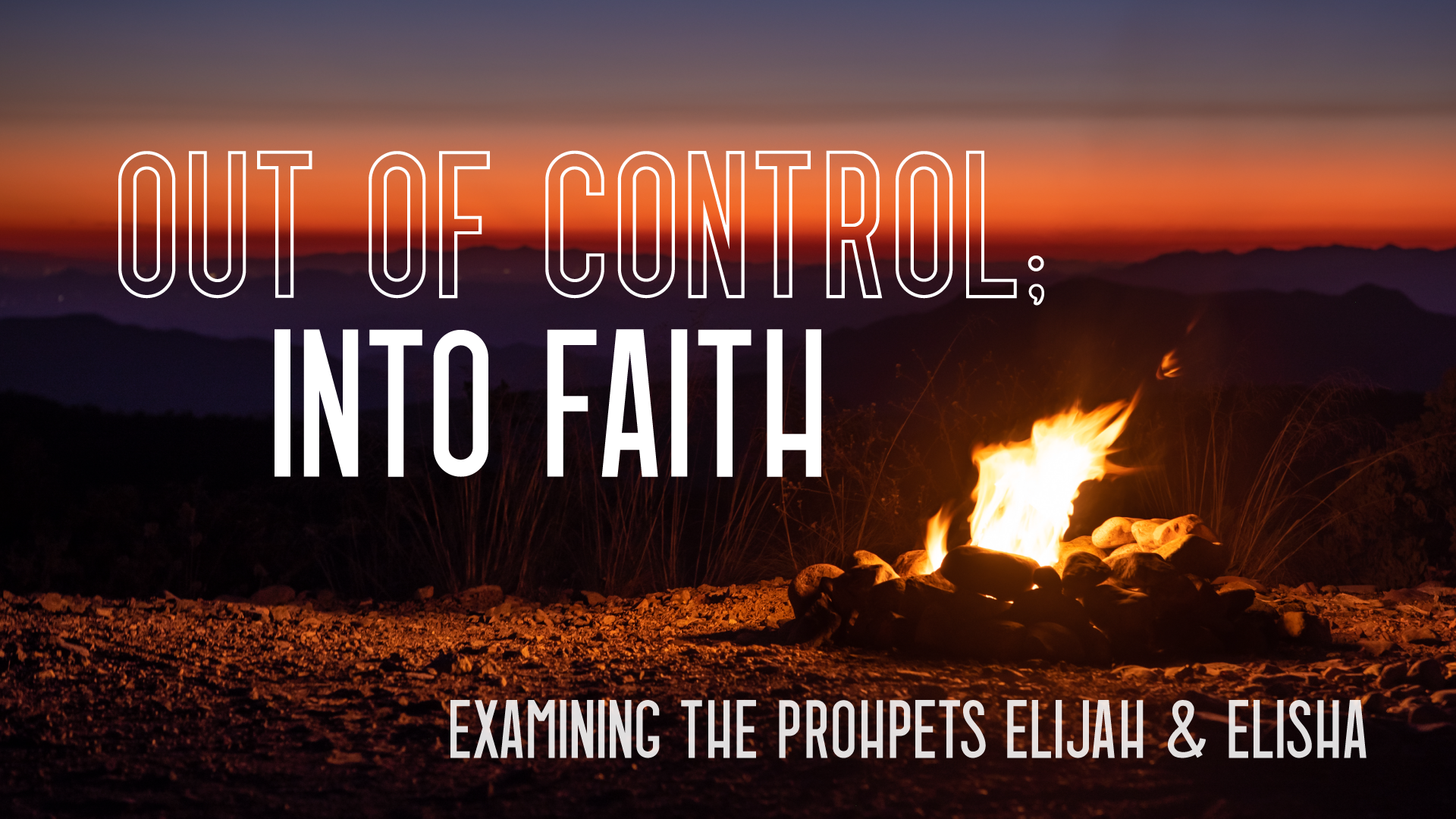 210909 Out of Control Into Faith