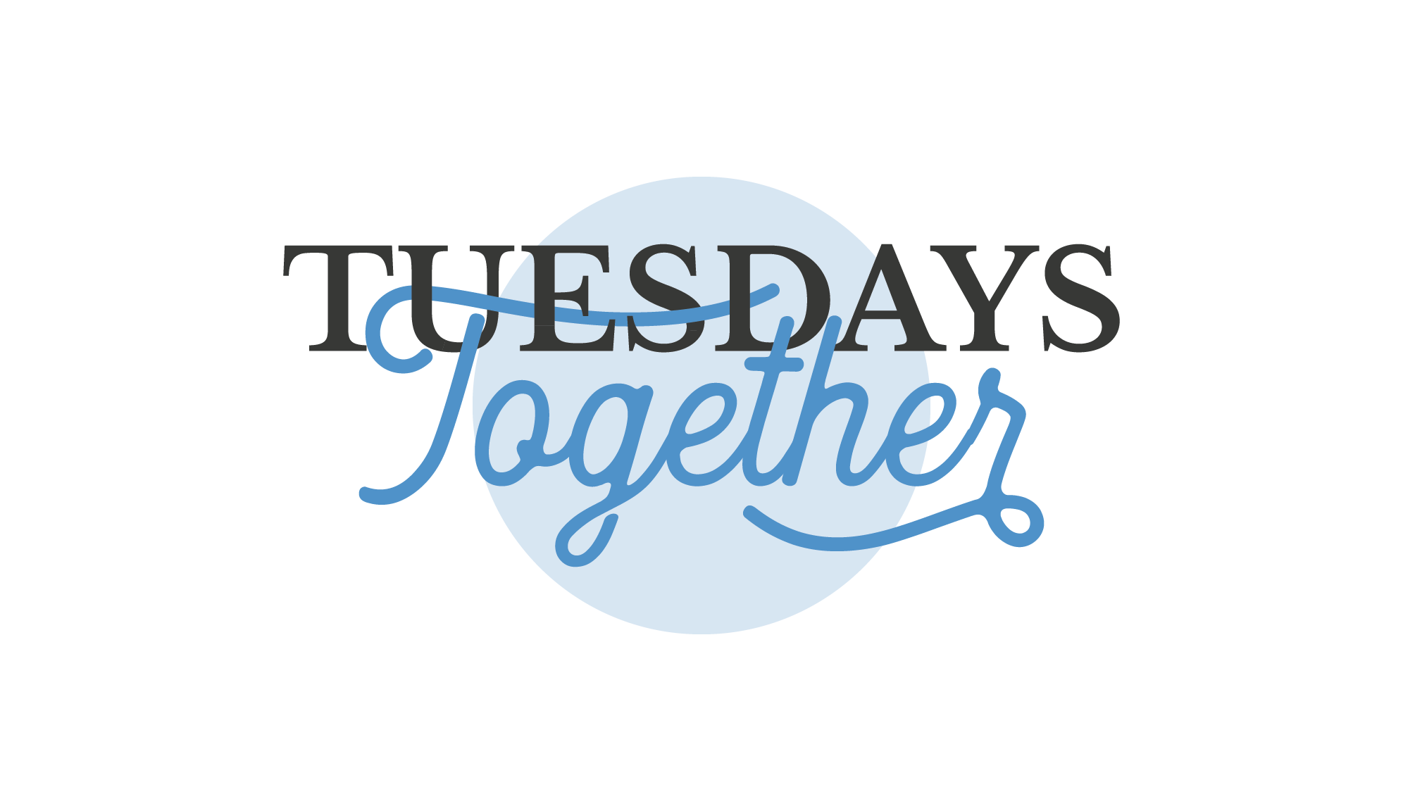 Tuesdays Together